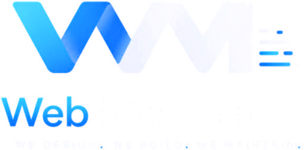 Web Maintained — We Design. We Build. We Maintain.